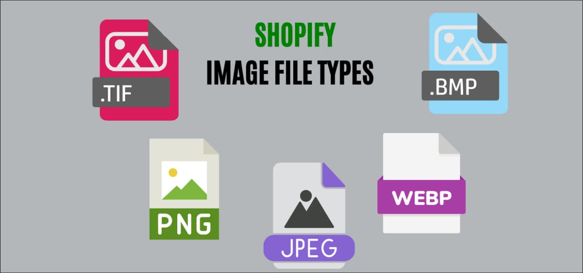 Shopify Image File Types