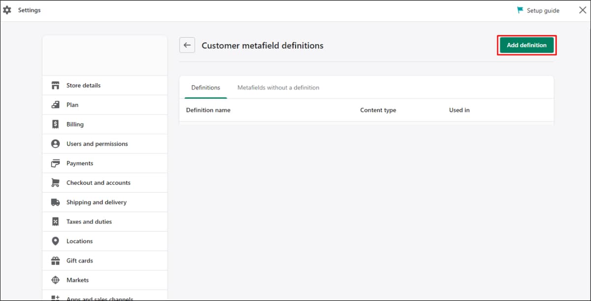Shopify customers metafield add definition